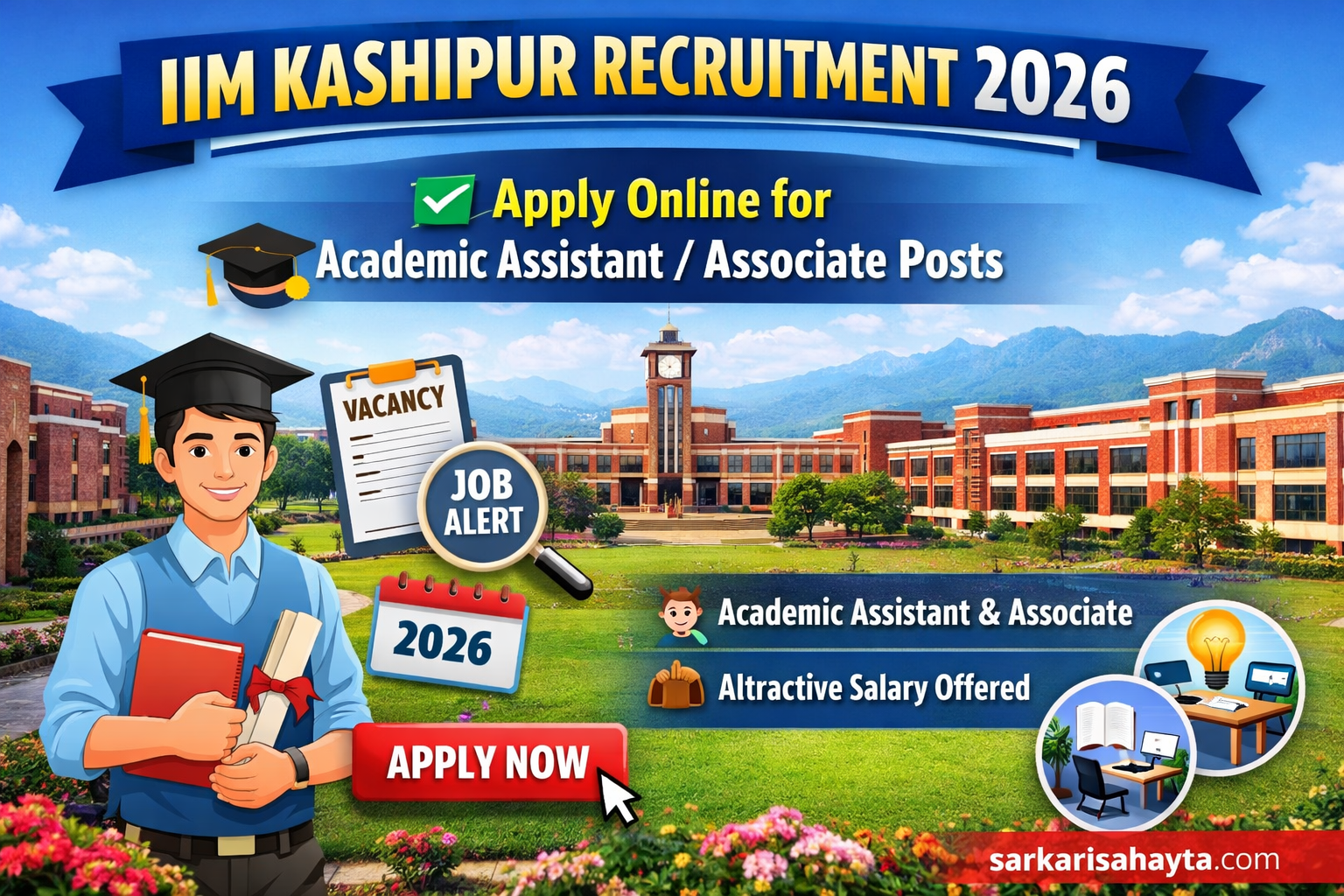  IIM Kashipur Recruitment 2026  Apply Online for Academic AssistantAssociate Posts