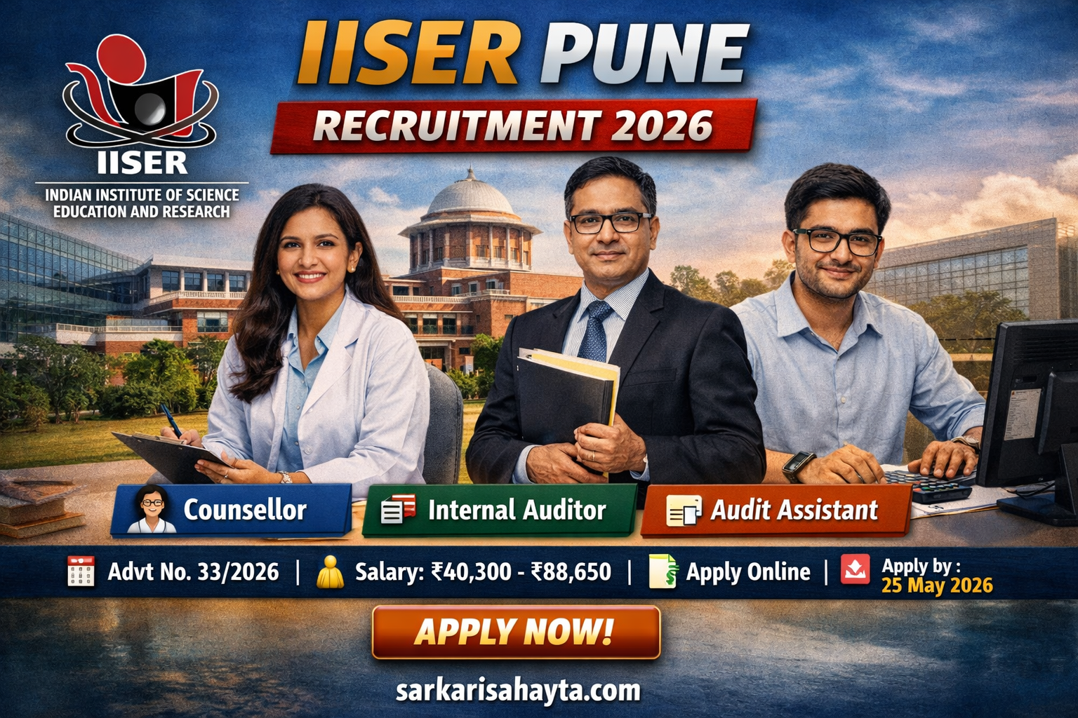 🏛️ IISER Pune Recruitment 2026 – Apply Online for Counsellor, Internal Auditor & Audit Assistant Posts