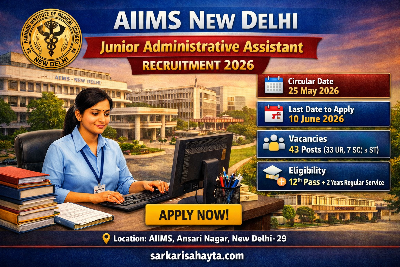 🏢 AIIMS New Delhi Junior Administrative Assistant Recruitment 2026 – Apply Now!