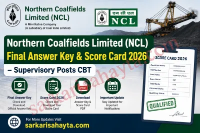 Northern Coalfields Limited (NCL) Final Answer Key & Score Card 2026 – Supervisory Posts CBT