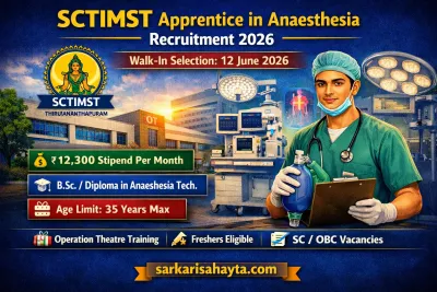 SCTIMST Apprentice in Anaesthesia Recruitment 2026 – Walk‑in Selection