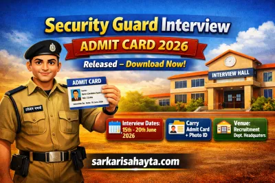 Bihar Vidhan Parishad Admit Card for Interview of Security Guard 2026 – Download Now!