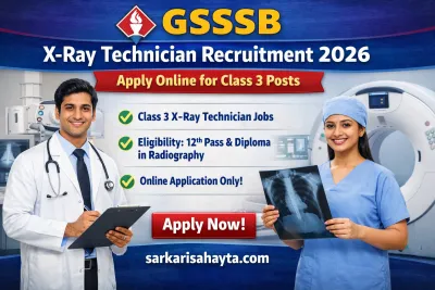 🩻 GSSSB X-Ray Technician Recruitment 2026 – Apply Online for Class 3 Posts