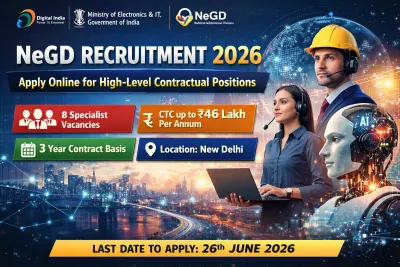 NeGD Recruitment 2026: Apply Online for 8 High‑Level Contractual Vacancies under Digital India