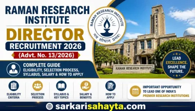 Raman Research Institute Director Recruitment 2026 (Advt. No. 13/2026) — Complete Guide