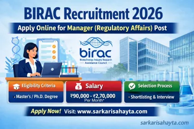 BIRAC Recruitment 2026: Apply Online for Manager (Regulatory Affairs) Post | Eligibility, Salary, Selection Process