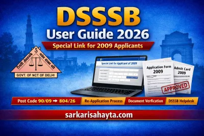 DSSSB User Guide 2026 – Special Link for 2009 Applicants (Post Code 90/09 to 804/26)