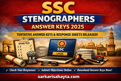 SSC Grade ‘C’ Stenographers Exam 2025 – Tentative Answer Keys & Response Sheets Released (16 July 2026)