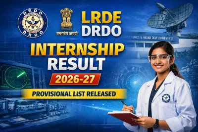 LRDE DRDO Internship Result 2026‑27 – Provisional List Released
