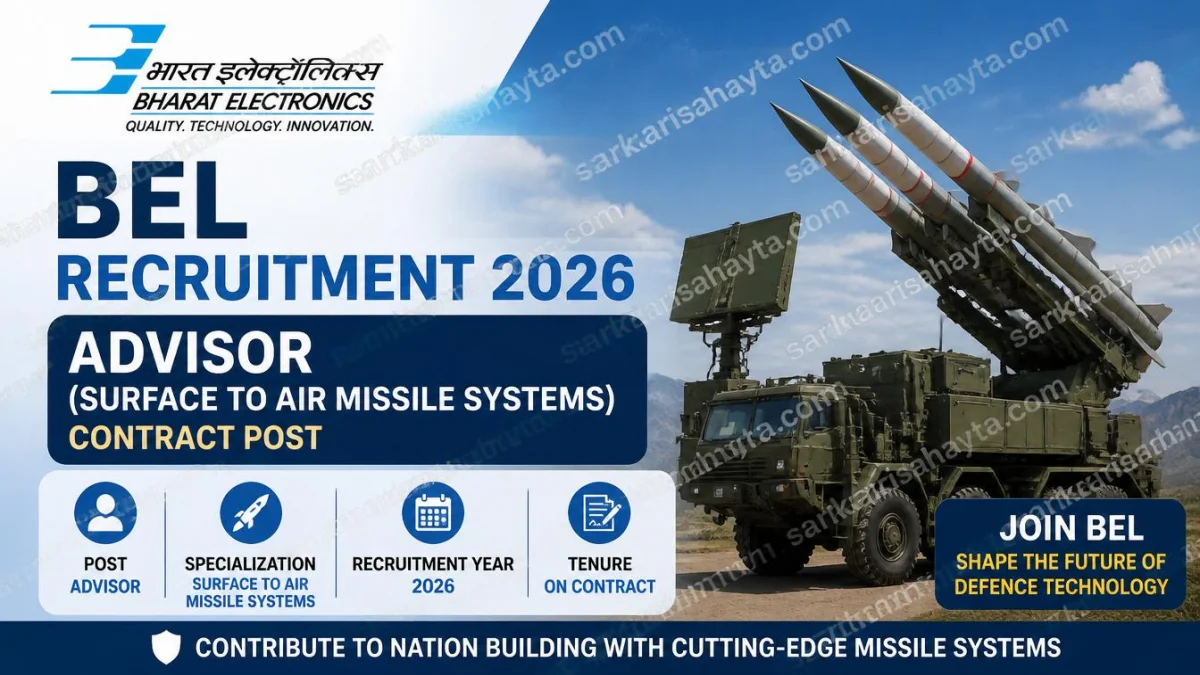 BEL Recruitment 2026 – Advisor (Surface to Air Missile Systems) Contract Post