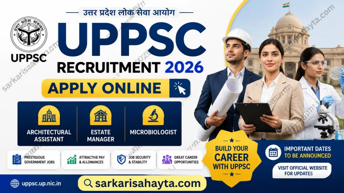 UPPSC Recruitment 2026 – Apply Online for Architectural Assistant, Estate Manager & Microbiologist Posts