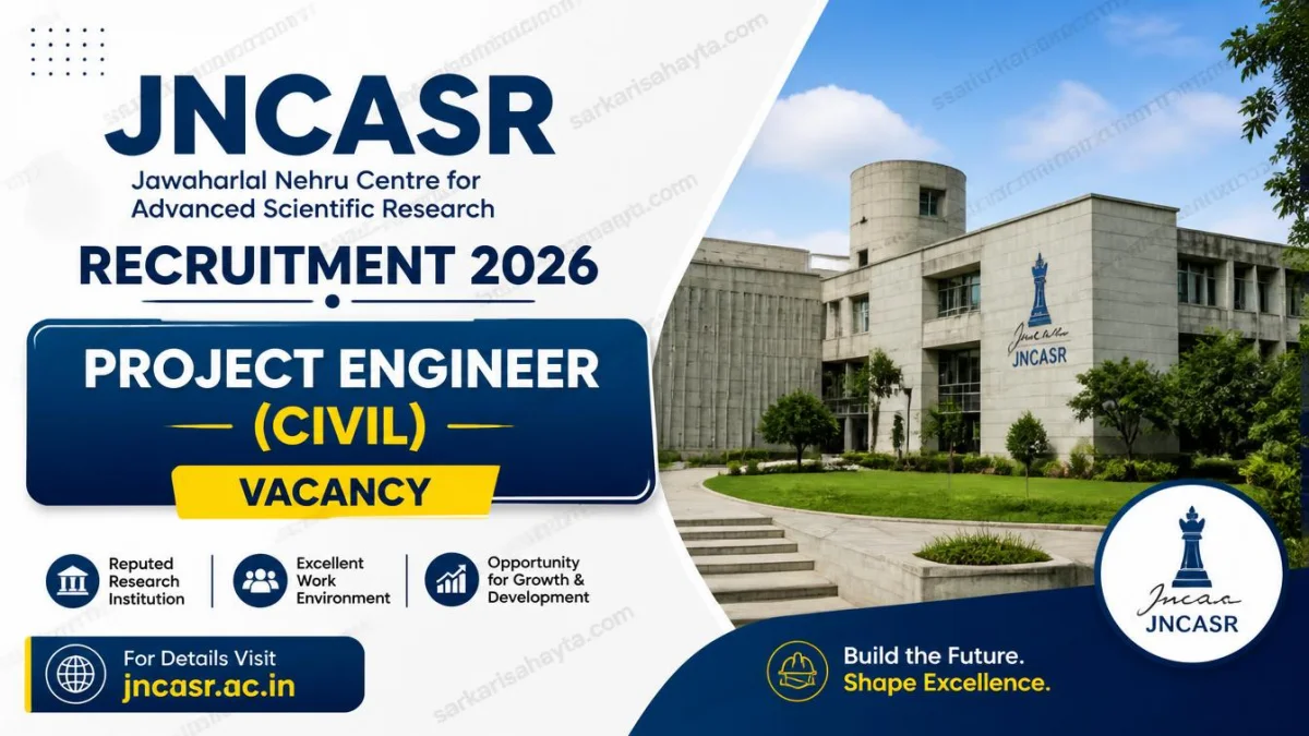 JNCASR Recruitment 2026 – Project Engineer (Civil) Vacancy