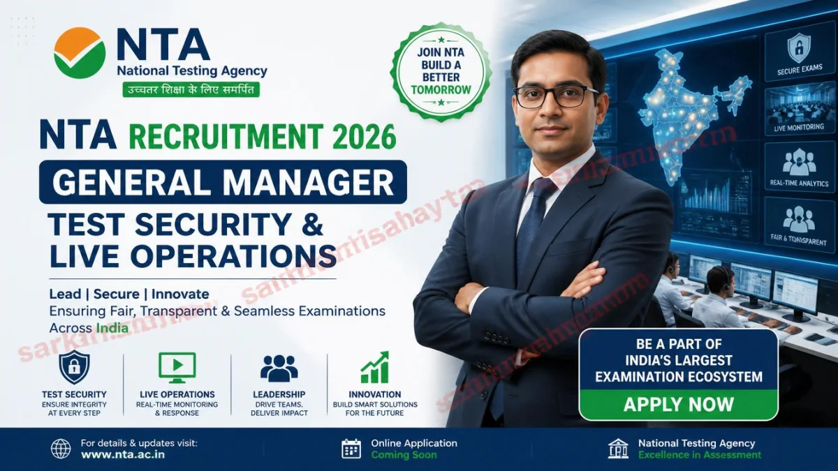 NTA Recruitment 2026 | General Manager Test Security & Live Operations