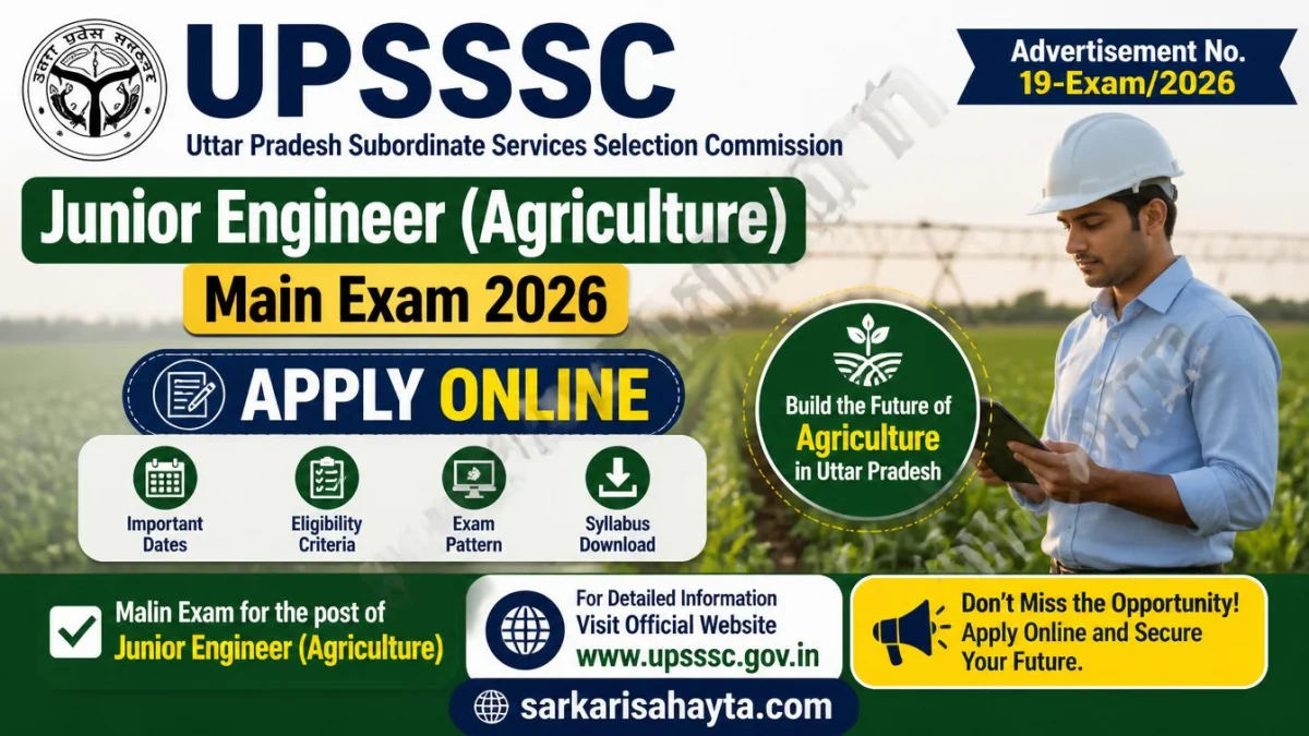 UPSSSC Junior Engineer (Agriculture) Main Exam 2026 – Apply Online for Advertisement No. 19‑Exam/2026
