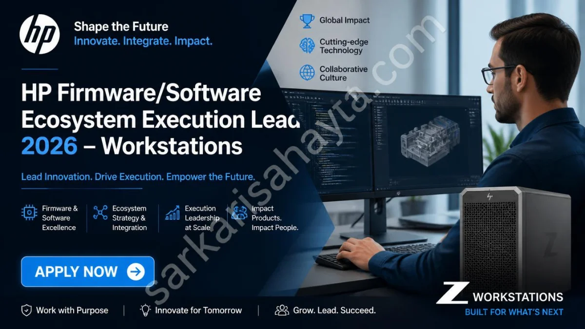 HP Firmware/Software Ecosystem Execution Lead 2026 – Workstations | Apply Now