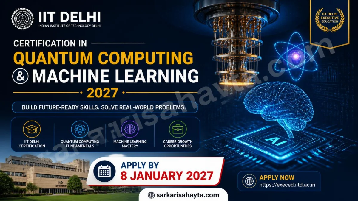 IIT Delhi Certification in Quantum Computing and Machine Learning 2027 – Apply by 8 January