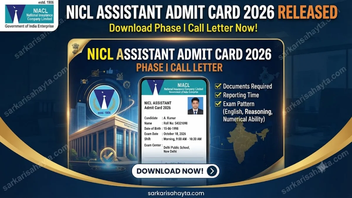 NICL Assistant Admit Card 2026 Released – Download Phase I Call Letter