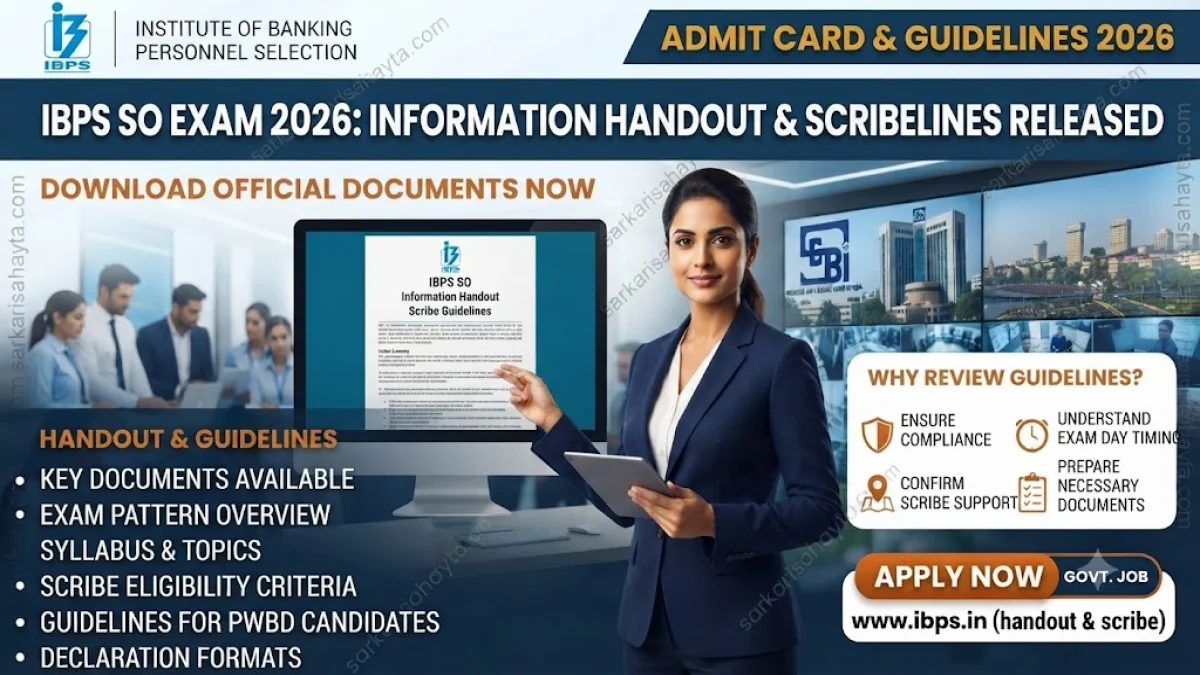 IBPS SO Exam 2026 – Information Handout & Scribe Guidelines Released
