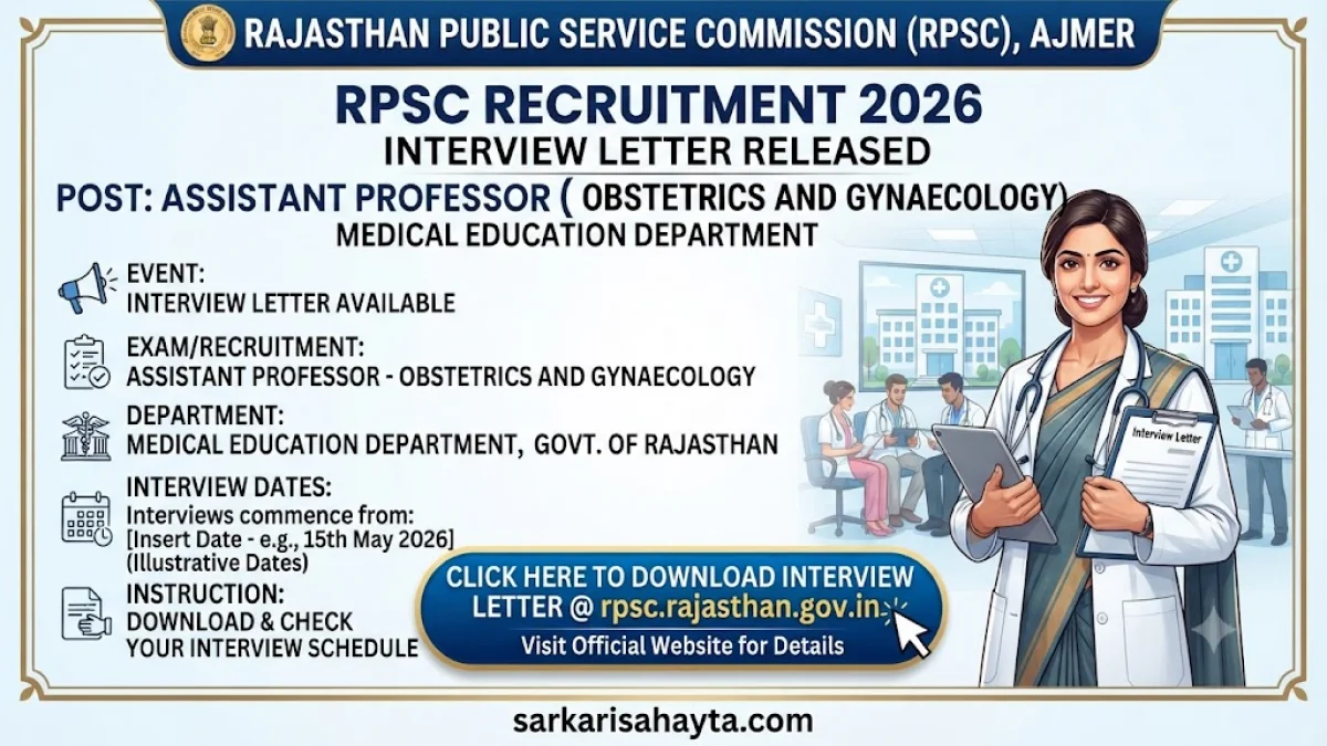 RPSC Recruitment 2026 – Interview Letter Released for Assistant Professor in Obstetrics and Gynaecology under Medical Education Department