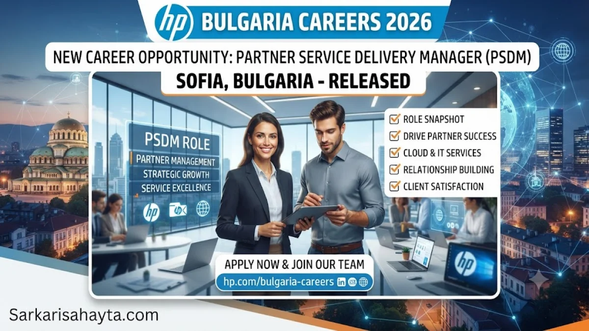 HP Bulgaria Careers 2026: Partner Service Delivery Manager (PSDM) Role in Sofia