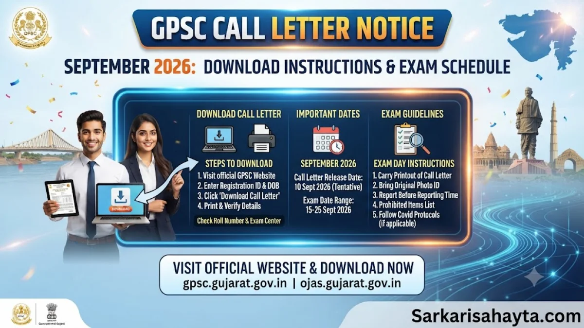 GPSC Call Letter Notice September 2026: Download Instructions and Exam Schedule