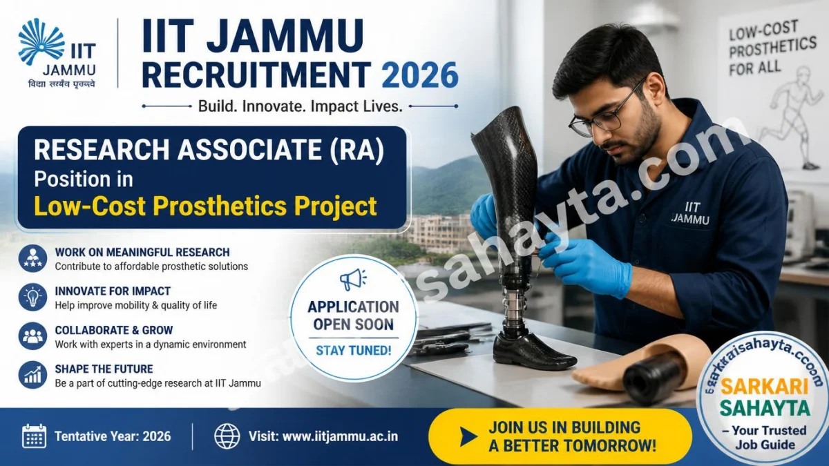 IIT Jammu Recruitment 2026 – Research Associate (RA) Position in Low‑Cost Prosthetics Project