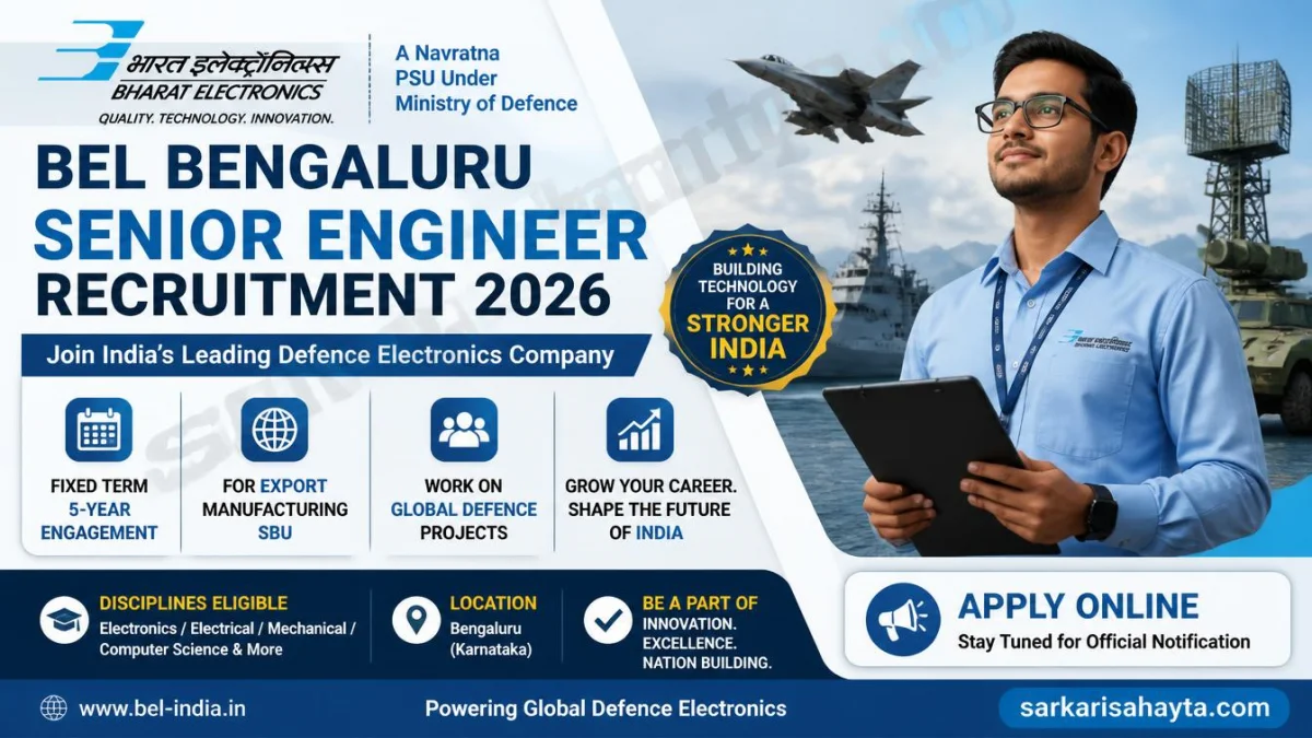 📢 BEL Bengaluru Senior Engineer Recruitment 2026 – Fixed Term 5-Year Engagement for Export Manufacturing SBU