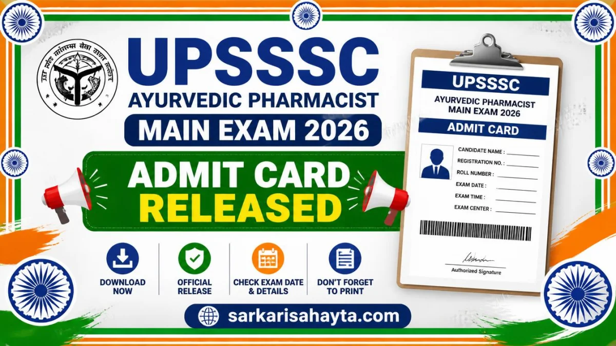 UPSSSC Ayurvedic Pharmacist Main Exam 2026 – Admit Card Released