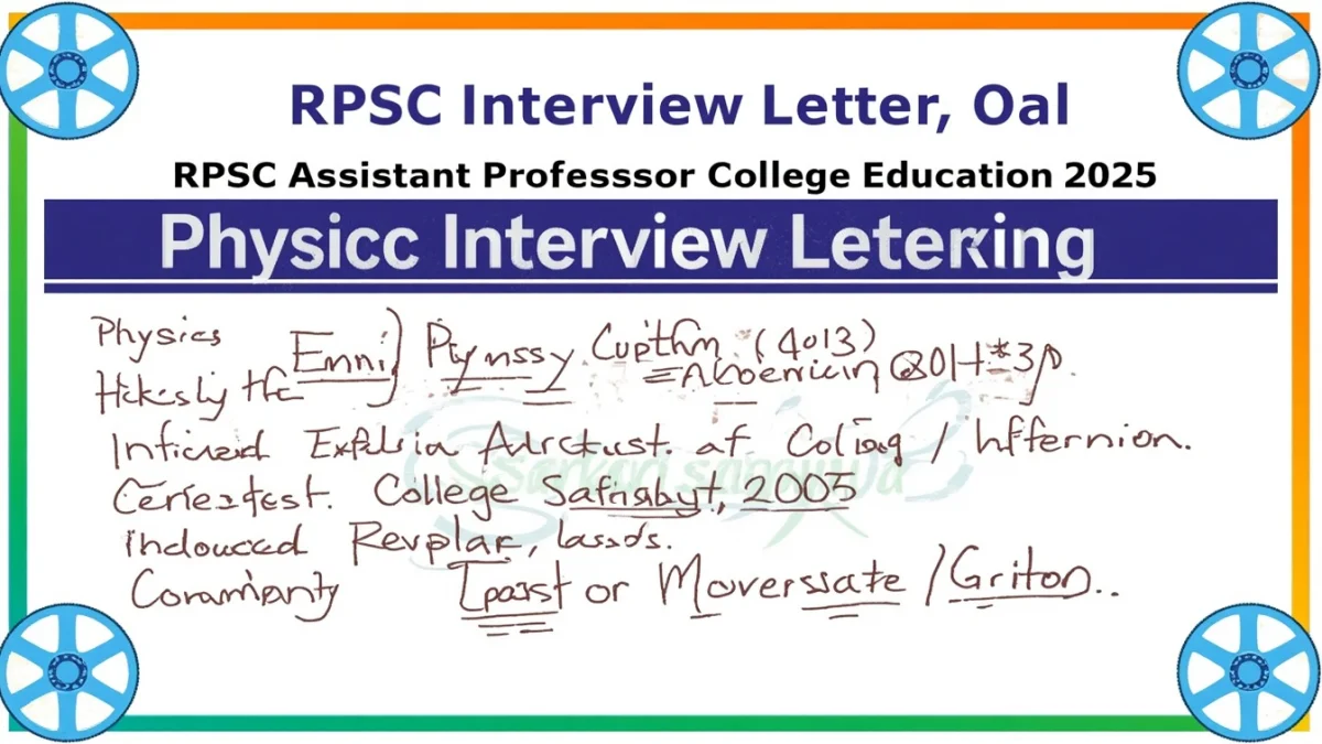 🎓 RPSC Assistant Professor (College Education) 2025 – Physics Interview Letter Released