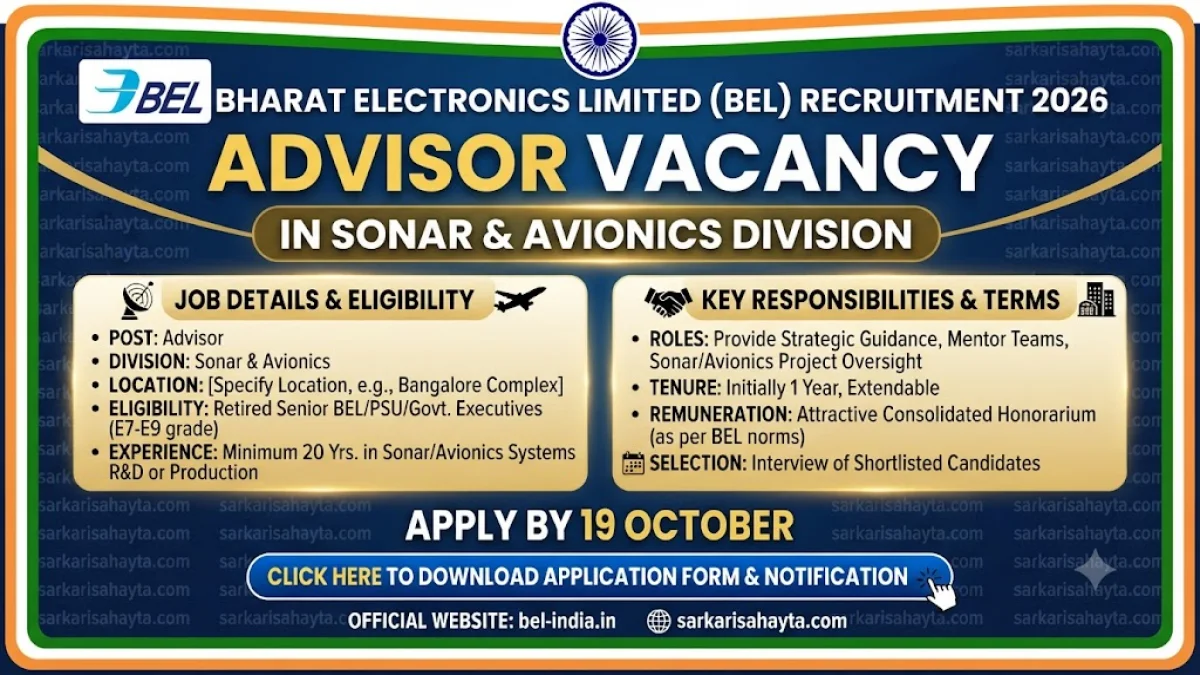 🔧 BEL Recruitment 2026: Advisor Vacancy in Sonar & Avionics Division – Apply by 19 October